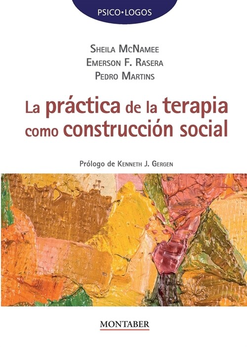 La pr?tica de la terapia como construcci? social (Paperback)