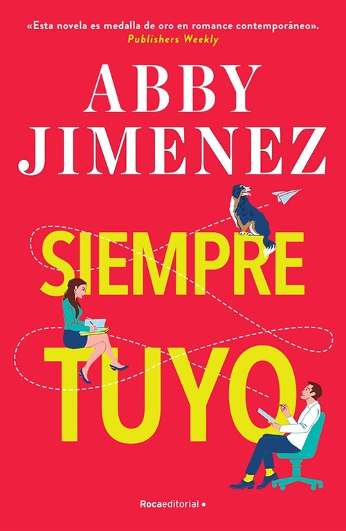 Siempre Tuyo / Yours Truly (Paperback)
