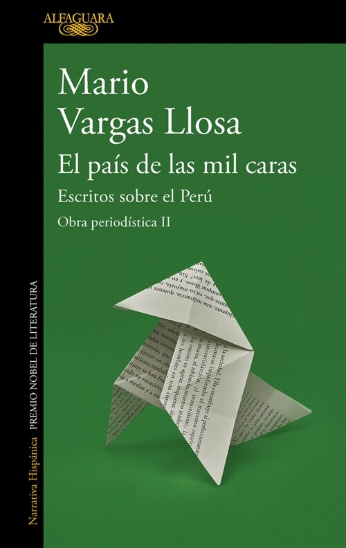 El Pa? de Las Mil Caras: Escritos Sobre El Per?/ A Country of a Thousand Faces: Writings about Peru (Paperback)