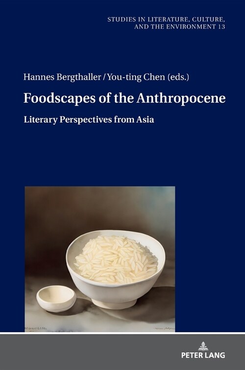 Foodscapes of the Anthropocene: Literary Perspectives from Asia (Hardcover)