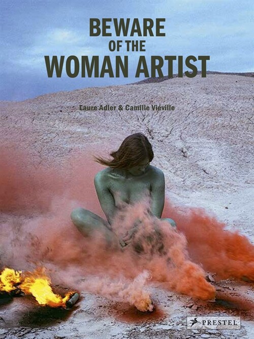 Beware of the Woman Artist (Hardcover)