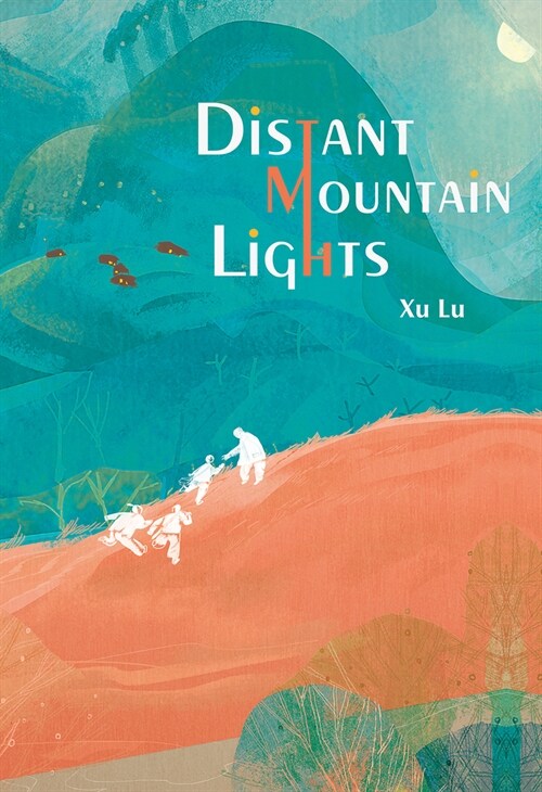 Distant Mountain Lights (Hardcover)