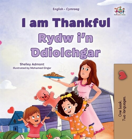 I am Thankful (English Welsh Bilingual Childrens Book) (Hardcover)