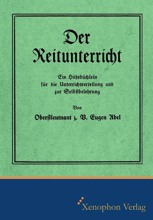 Der Reitunterricht: Faksimile Ausgabe (Paperback)