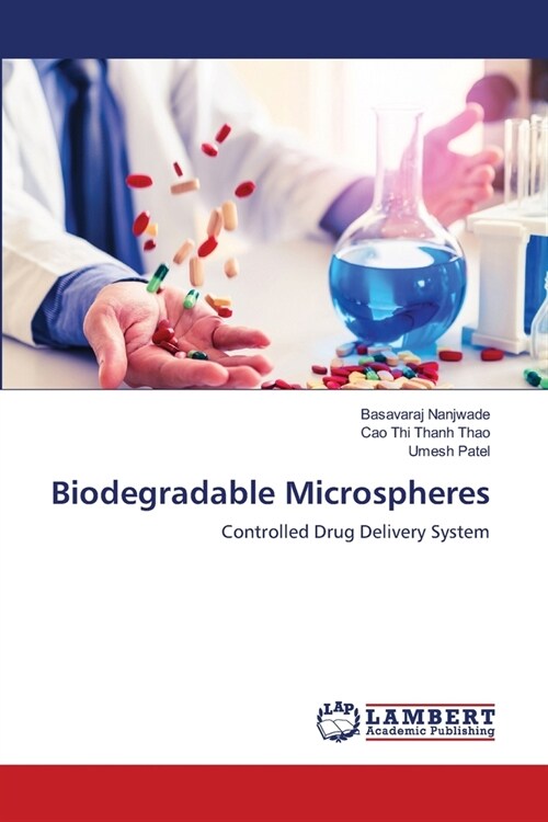 Biodegradable Microspheres (Paperback)