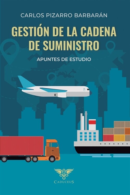 Gesti? de la cadena de suministro: Apuntes de estudio (Paperback)