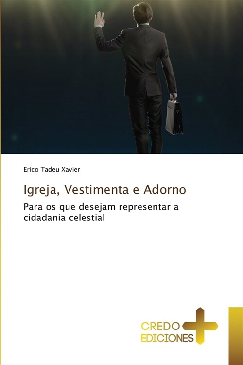 Igreja, Vestimenta e Adorno (Paperback)