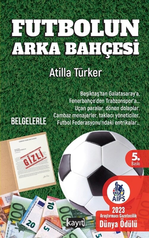 Futbolun Arka Bah?sİ (Paperback)