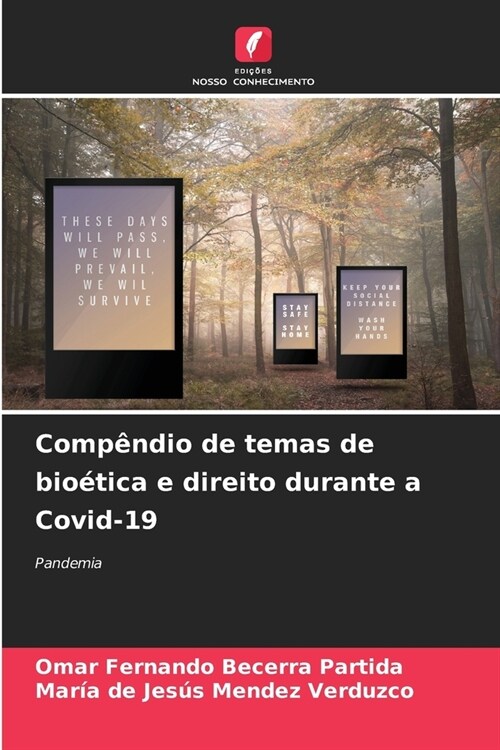 Comp?dio de temas de bio?ica e direito durante a Covid-19 (Paperback)