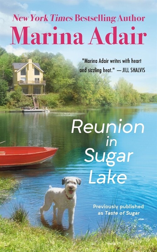 Reunion in Sugar Lake (Previously Published as a Taste of Sugar) (Mass Market Paperback)