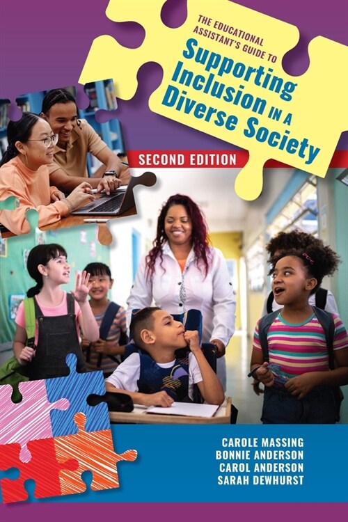 The Educational Assistants Guide to Supporting Inclusion in a Diverse Society (Paperback, 2)