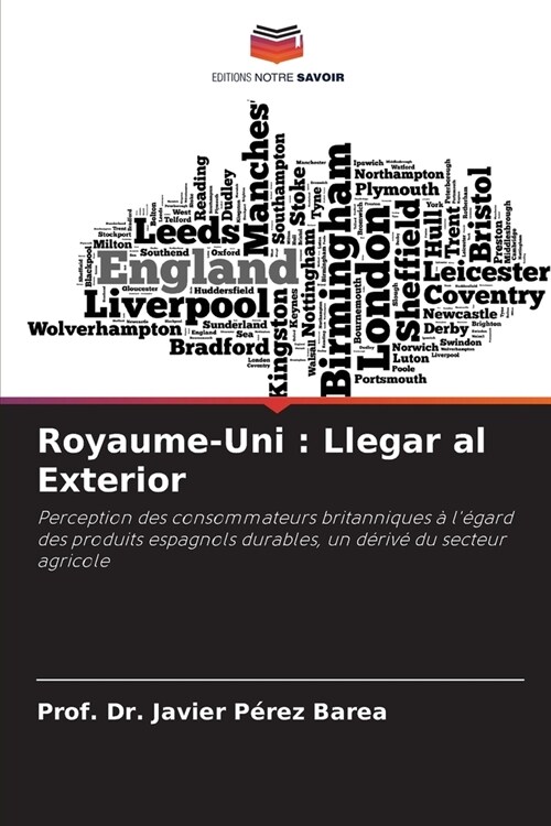 Royaume-Uni: Llegar al Exterior (Paperback)