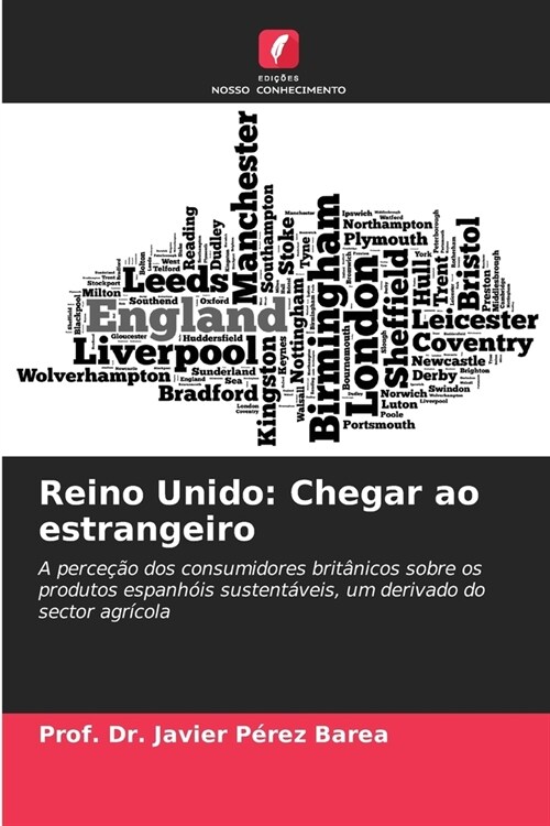 Reino Unido: Chegar ao estrangeiro (Paperback)