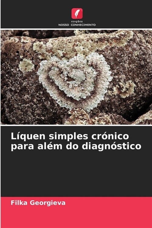 L?uen simples cr?ico para al? do diagn?tico (Paperback)