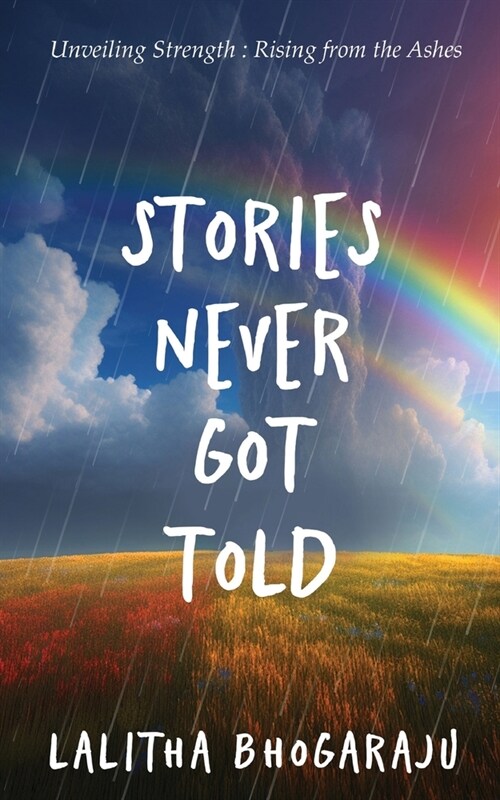 Stories never got told (Paperback)