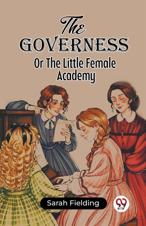 The Governess Or The Little Female Academy (Paperback)
