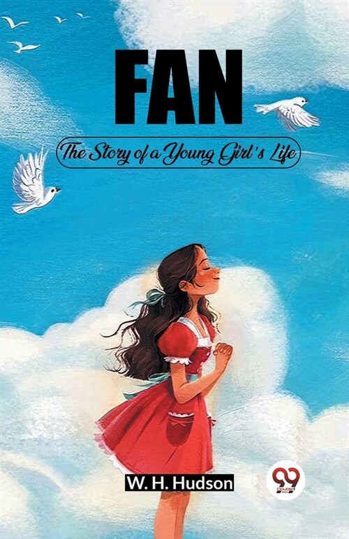 Fan The Story of a Young Girls Life (Paperback)