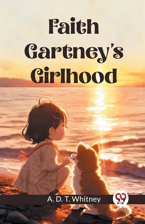 Faith Gartneys Girlhood (Paperback)