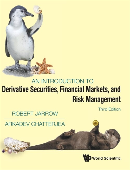 Introduction to Derivative Securities, Financial Markets, and Risk Management, an (Third Edition) (Hardcover)