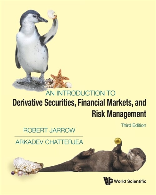 Introduction to Derivative Securities, Financial Markets, and Risk Management, an (Third Edition) (Paperback)