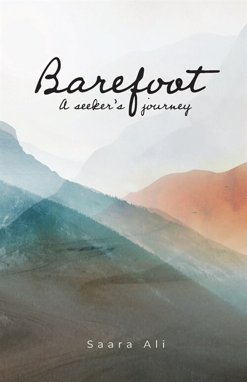 Barefoot: a seekers journey (Paperback)
