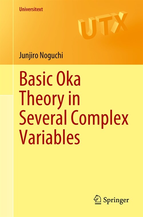 Basic Oka Theory in Several Complex Variables (Paperback, 2024)
