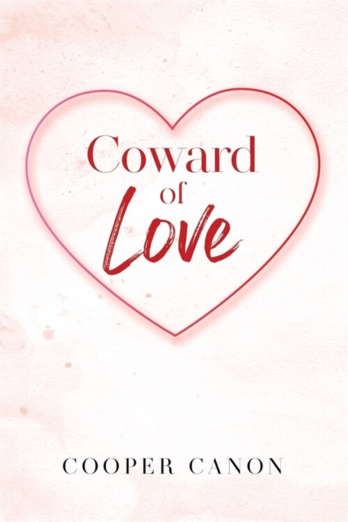 Coward Of Love (Paperback)