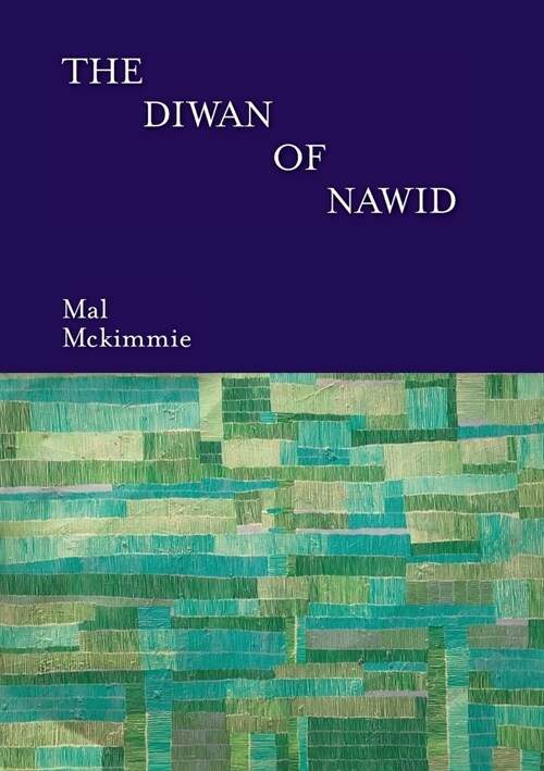 The Diwan of Nawid (Paperback)