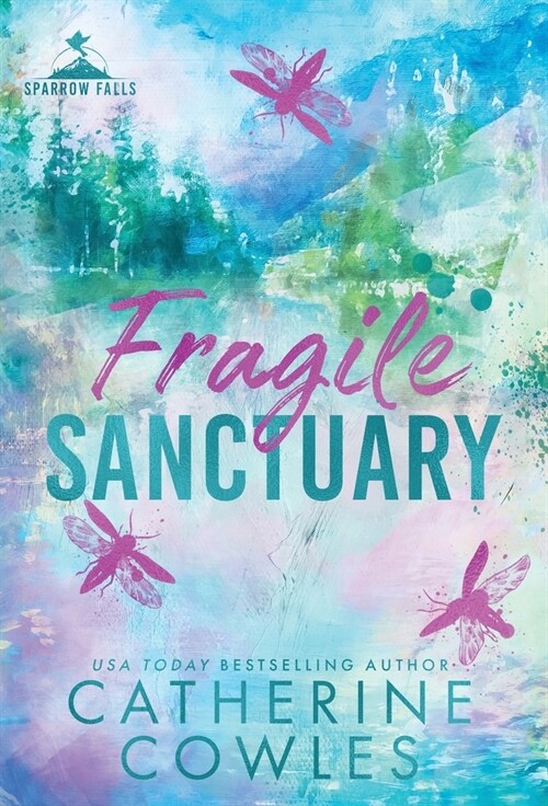 Fragile Sanctuary (Hardcover)