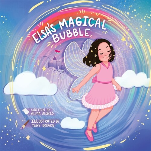 Elsas Magical Bubble (Paperback)