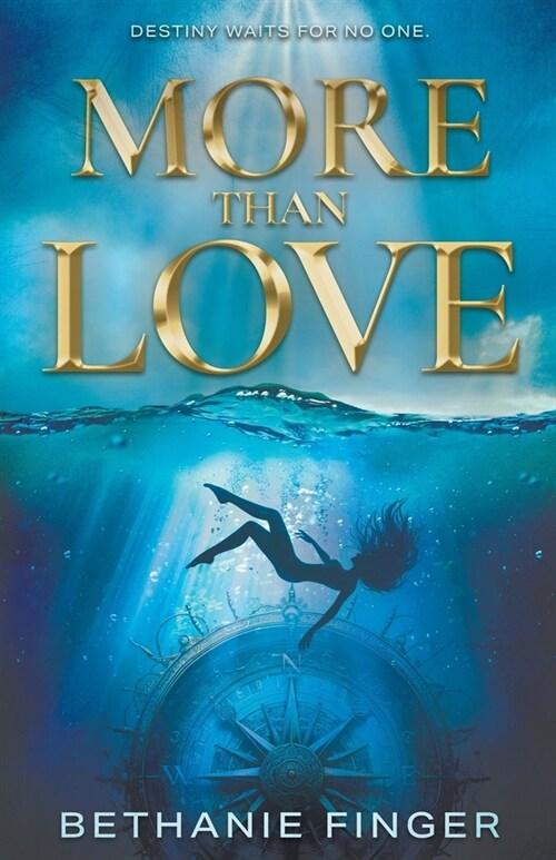 More Than Love: A YA Historical Fantasy (Paperback)