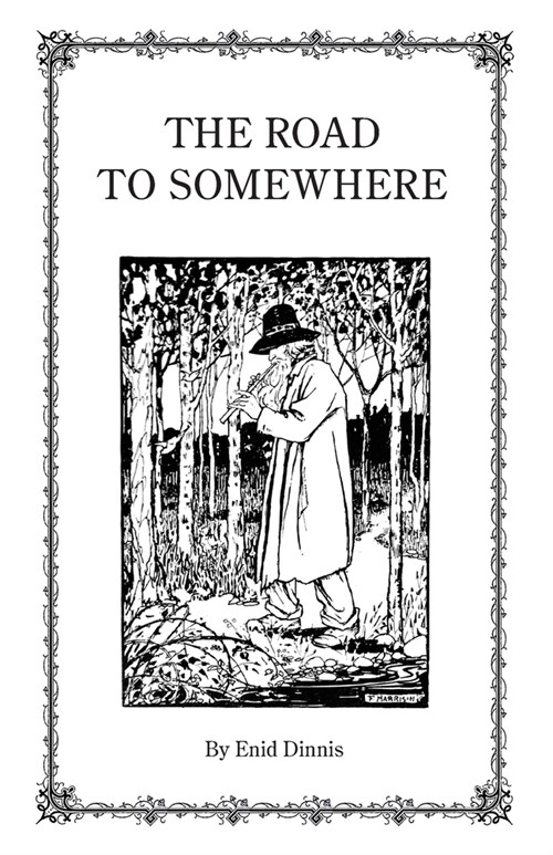 The Road to Somewhere (Paperback)