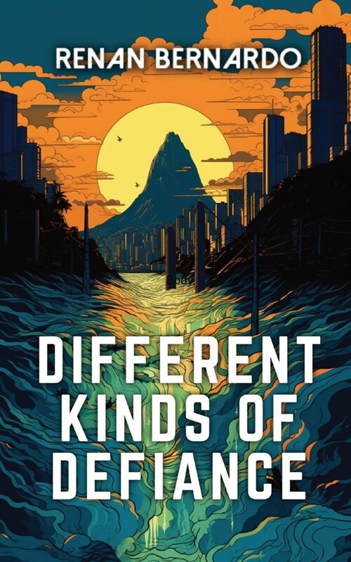 Different Kinds of Defiance (Paperback)