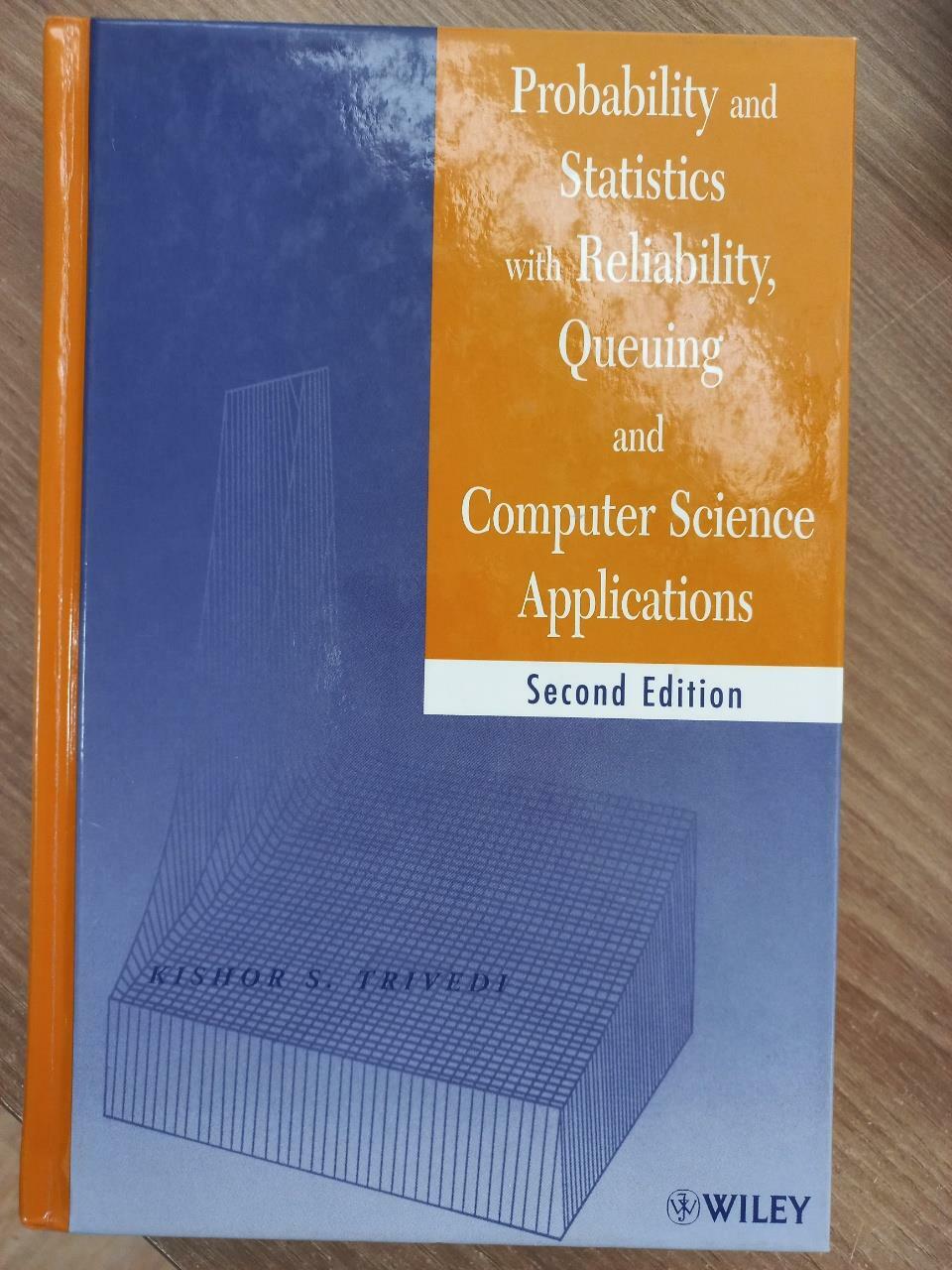 [중고] Probability and Statistics with Reliability, Queuing, and Computer Science Applications (Hardcover, 2)