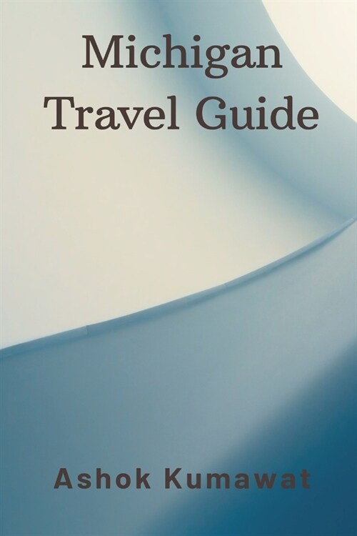Michigan Travel Guide (Paperback)