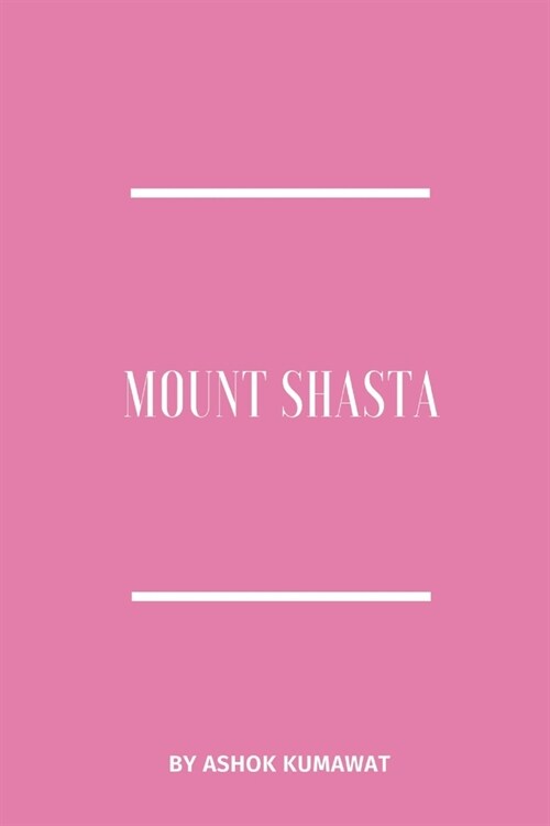 Mount Shasta (Paperback)