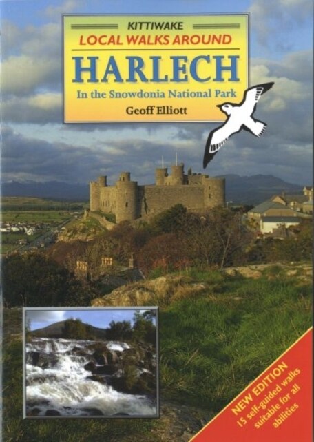 Local Walks Around Harlech: In the Snowdonia National Park (Paperback)