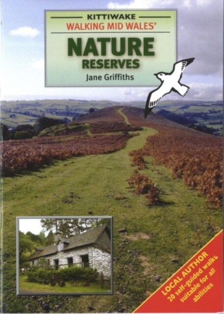 Walking Mid Wales Nature Reserves (Paperback)