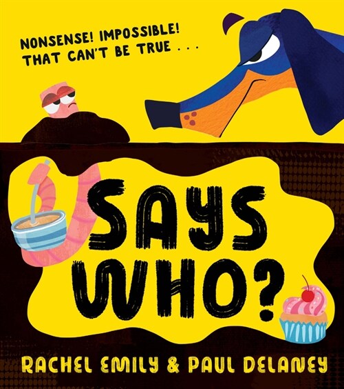 Says Who? (Paperback)