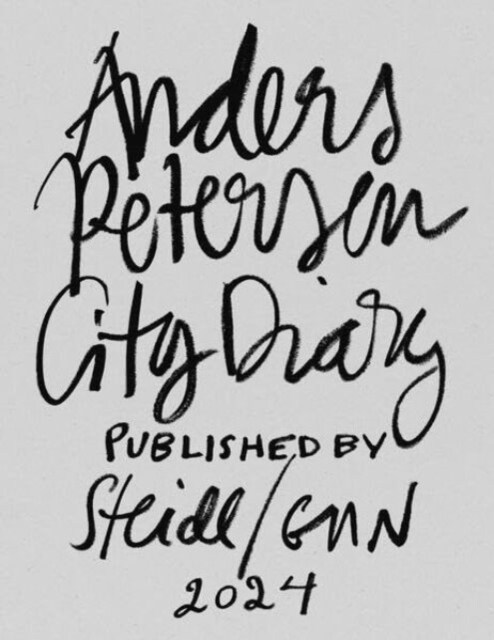 Anders Petersen: City Diary #1-7 (Paperback)