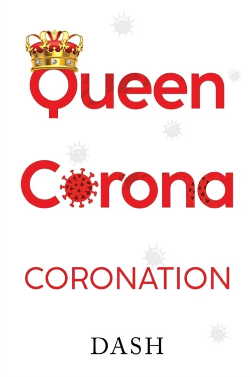 Queen Corona Coronation (Paperback)