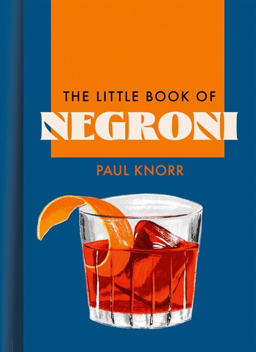 The Little Book of Negroni (Hardcover)