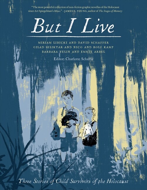 But I Live: Three Stories from Child Survivors of the Holocaust (Paperback)