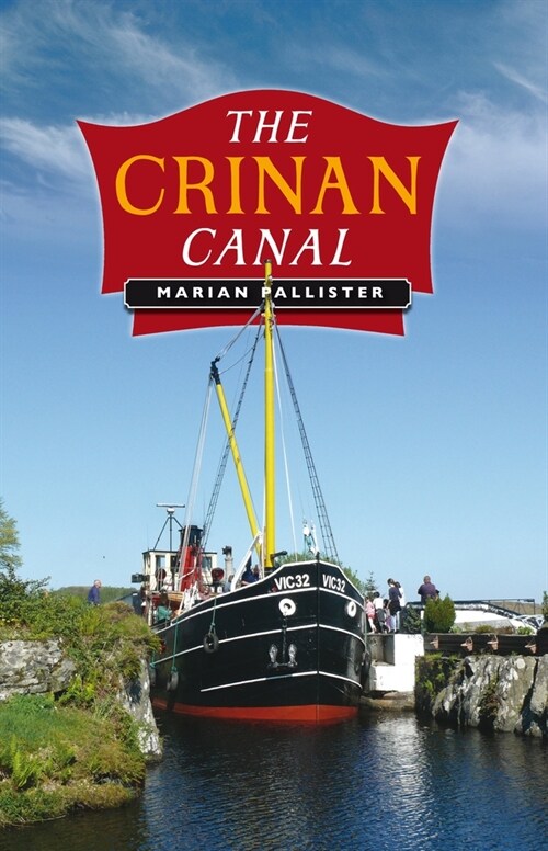 The Crinan Canal (Paperback, Reissue)