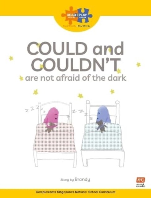 Read + Play: Could and Couldnt Are Not Afraid of the Dark (Paperback)