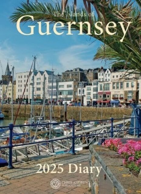 Guernsey Diary - 2025 (Calendar)