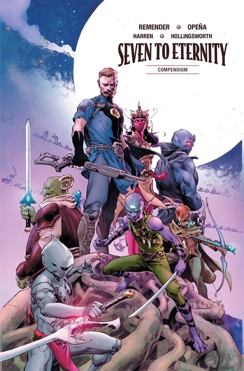 Seven to Eternity Compendium (Paperback)