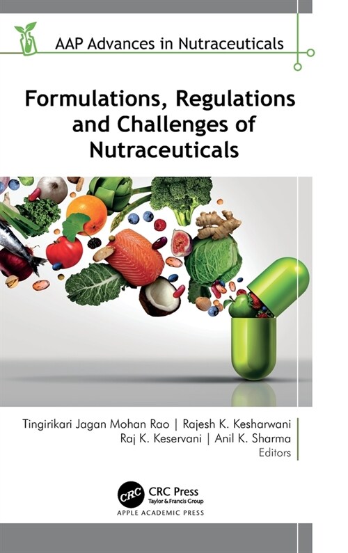 Formulations, Regulations, and Challenges of Nutraceuticals (Hardcover, 1)