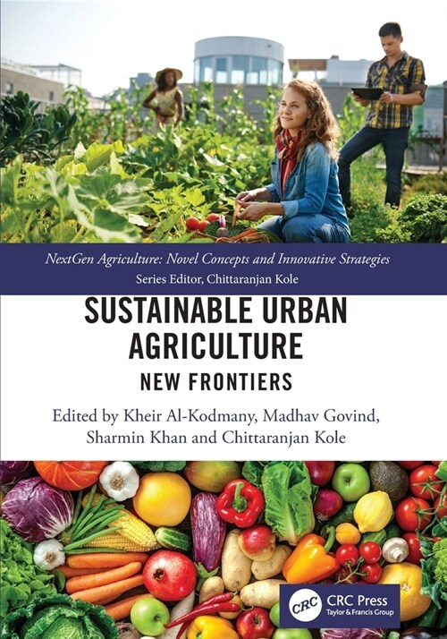 Sustainable Urban Agriculture : New Frontiers (Paperback)