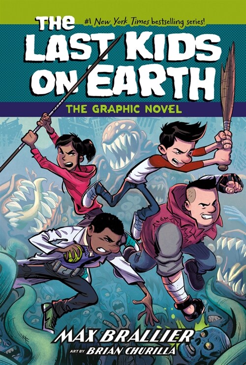 The Last Kids on Earth: The Graphic Novel (Hardcover)